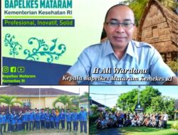 Kinerja Bapelkes Mataram Th 2023 Berhasil Latih 4.494 Nakes di Indonesia Timur Bagian Tengah