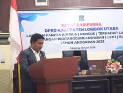 Pansus DPRD KLU Sampaikan Laporan LKPJ 2025: Capaian Kinerja Positif, Efektivitas Belanja Jadi Sorotan